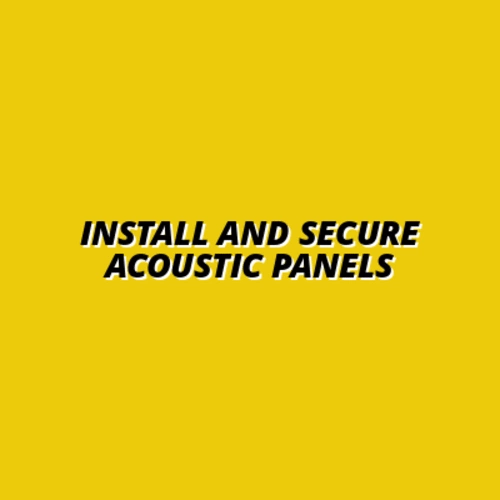 how to install and secure acoustic panels